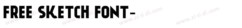 FREE SKETCH FONT字体转换